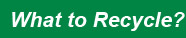 What to recycle?
